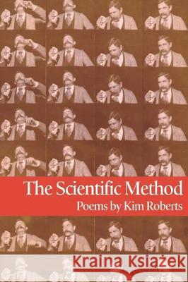 The Scientific Method Kim Roberts 9781625492166 Wordtech Communications LLC