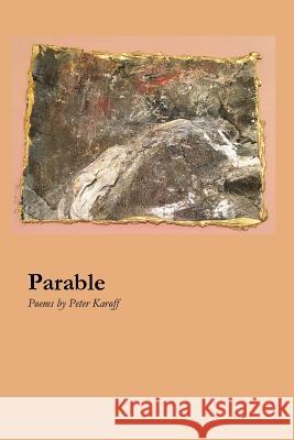 Parable Peter Karoff 9781625492302 David Robert Books