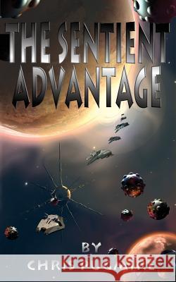 The Sentient Advantage Chris Pugmire 9781625503787