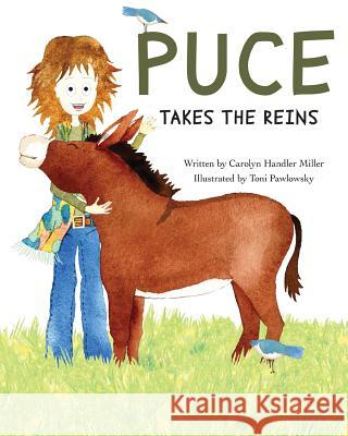 Puce Takes the Reins Carolyn Handler Miller Toni Pawlowsky 9781625503831