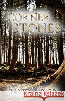 Cornerstones David J. Kirk 9781625530646