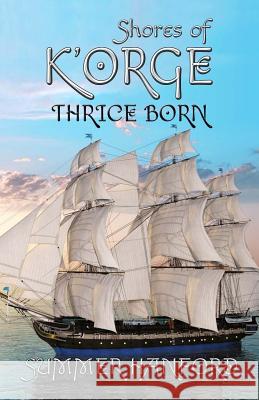 Shores of K'Orge Summer Hanford 9781625539809 Martin Sisters Publishing