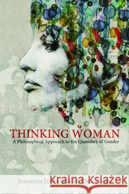 Thinking Woman Jennifer Hockenbery Dragseth 9781625646347 Cascade Books
