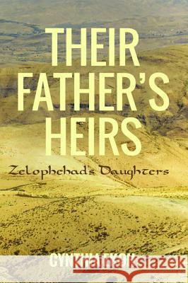 Their Father's Heirs Cynthia Ekoh 9781625646712 Resource Publications (CA)