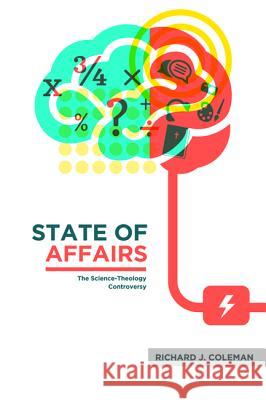 State of Affairs Richard J. Coleman 9781625647016