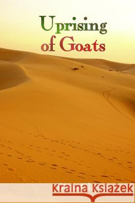 Uprising of Goats Diane Glancy 9781625647207 Wipf & Stock Publishers