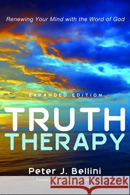 Truth Therapy Peter J. Bellini Howard a. Snyder 9781625648334