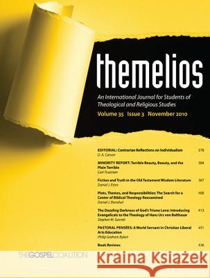 Themelios, Volume 35, Issue 3 D. A. Carson 9781625649522 Wipf & Stock Publishers