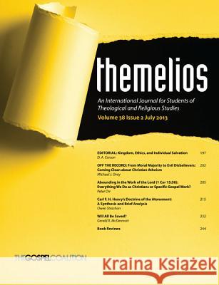Themelios, Volume 38, Issue 2 D. A. Carson 9781625649591 Wipf & Stock Publishers