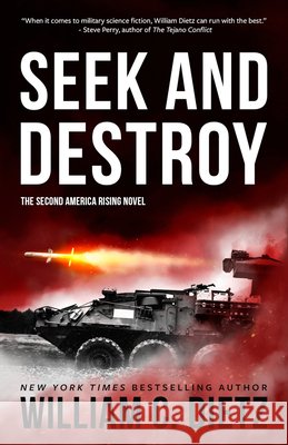 Seek and Destroy William C. Dietz 9781625677914 Jab Books