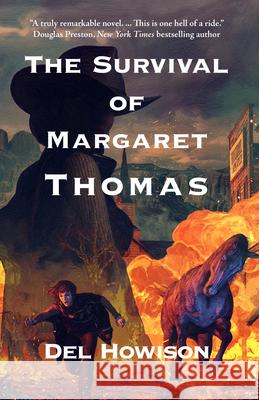 The Survival of Margaret Thomas del Howison 9781625678003
