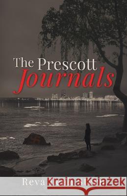 The Prescott Journals Reva Leah Stern   9781625968975 Deer Hawk Enterprises