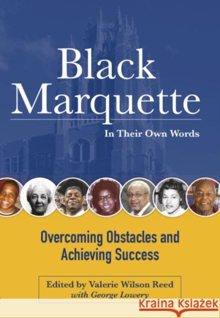 Black Marquette: In Their Own Words: 