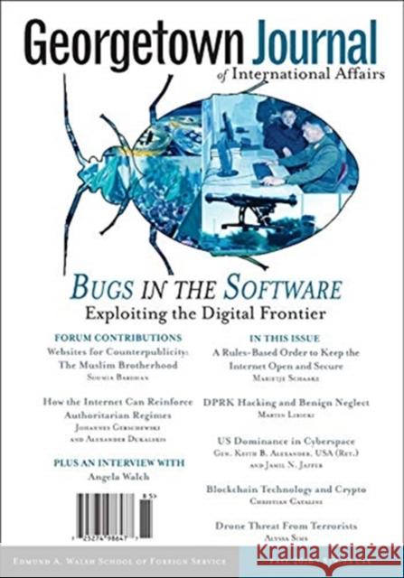 Georgetown Journal of International Affairs: Fall 2018, Volume 19 Dane Alivarius Cristine Pedersen  9781626166493 Georgetown University Press