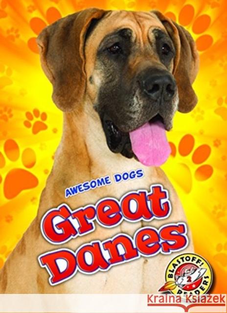 Great Danes Chris Bowman 9781626173064