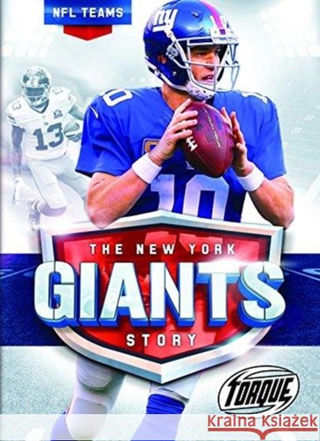 New York Giants Story Larry Mack 9781626173750 Bellwether Media Inc.