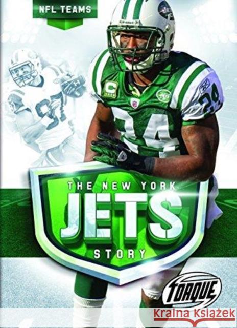 The New York Jets Story Thomas K. Adamson 9781626173767