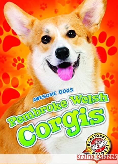 Pembroke Welsh Corgis Christina Leighton 9781626173934