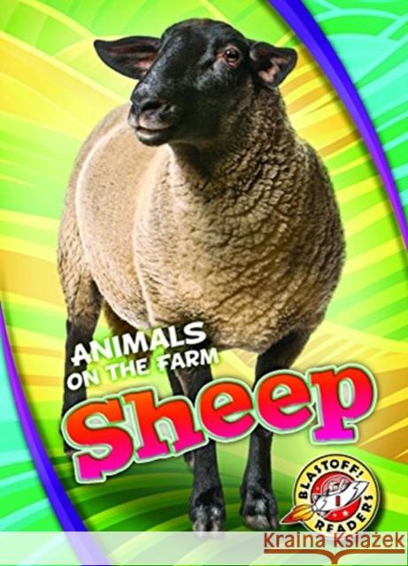 Sheep Christina Leighton 9781626177260 Bellwether Media Inc.