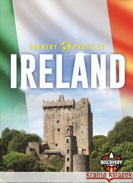 Ireland Amy Rechner 9781626177338 Bellwether Media