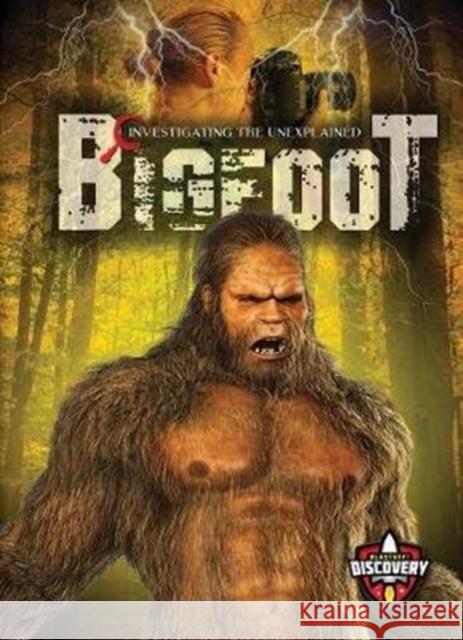 Bigfoot Emily Rose 9781626178526 Blastoff! Discovery