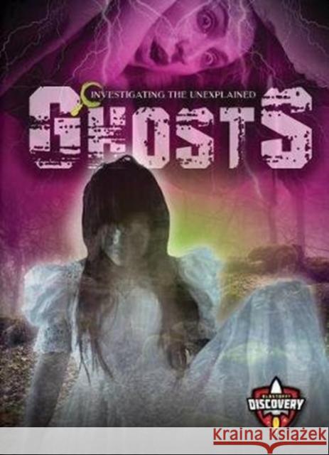 Ghosts Emily Rose Oachs Emily Rose 9781626178533 Bellwether Media Inc.