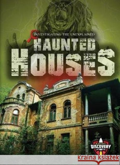 Haunted Houses Lisa Owings 9781626178540 Bellwether Media Inc.