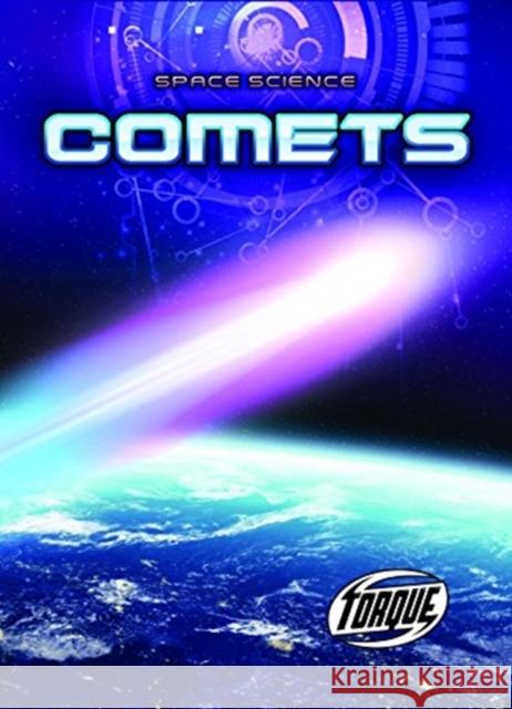 Comets Betsy Rathburn 9781626178588 Bellwether Media Inc.