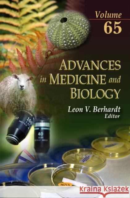 Advances in Medicine & Biology: Volume 65 Leon V Berhardt 9781626182981 Nova Science Publishers Inc