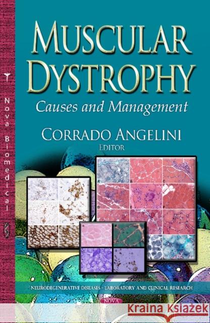 Muscular Dystrophy: Causes & Management Corrado Angelini 9781626184602