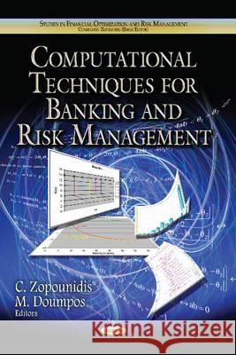 Computational Techniques for Banking & Risk Management Constantin Zopounidis 9781626185227