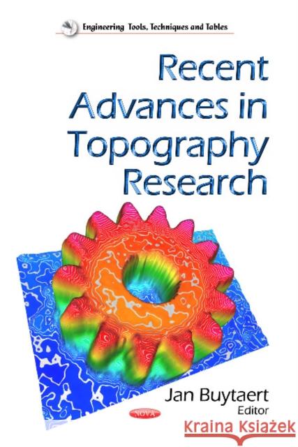 Recent Advances in Topography Research Jan Buytaert 9781626188402 Nova Science Publishers Inc