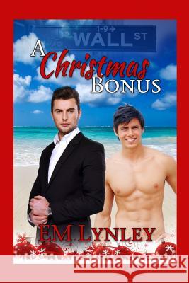 A Christmas Bonus Em Lynley 9781626220218 Rocky Ridge Books