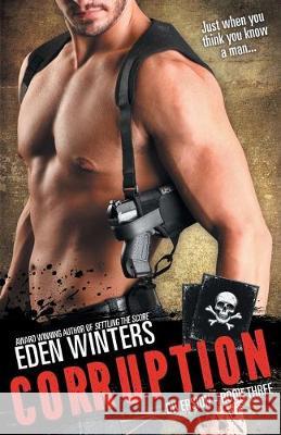 Corruption Eden Winters 9781626220577 Rocky Ridge Books