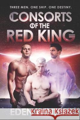 Consorts of the Red King Eden Winters 9781626220690 Rocky Ridge Books