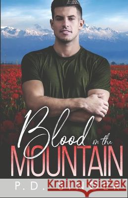 Blood on the Mountain P. D. Singer 9781626220874 Rocky Ridge Books