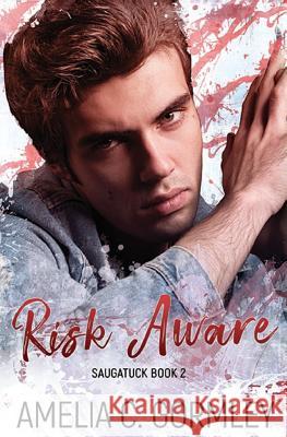 Risk Aware Amelia C. Gormley 9781626226142