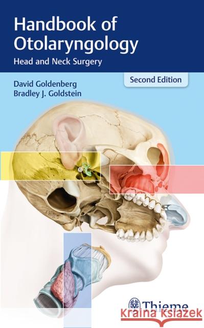 Handbook of Otolaryngology: Head and Neck Surgery Goldenberg, David 9781626234079