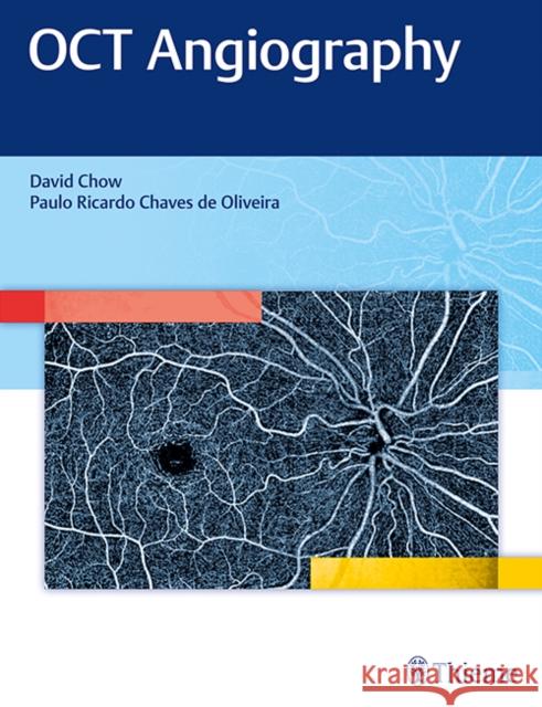 Oct Angiography Chow, David 9781626234734