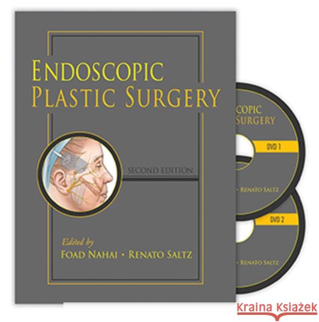 Endoscopic Plastic Surgery Foad Nahai, M.D. Renato Saltz, MD  9781626236196 Thieme Medical Publishers Inc