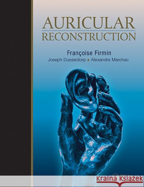 Auricular Reconstruction Firmin, Francoise 9781626236844 Thieme Medical Publishers