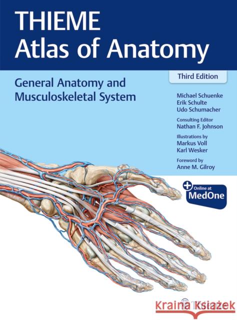 General Anatomy and Musculoskeletal System (Thieme Atlas of Anatomy) Schuenke, Michael 9781626237186 Thieme Medical Publishers