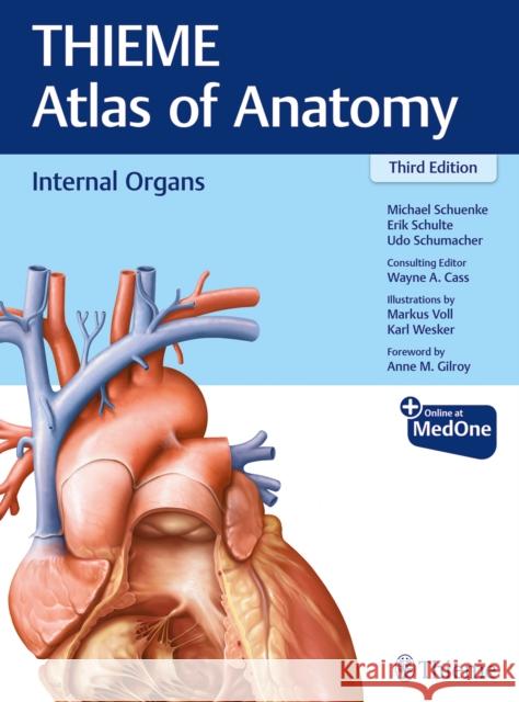 Internal Organs (Thieme Atlas of Anatomy) Schuenke, Michael 9781626237209