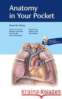 Anatomy in Your Pocket Gilroy, Anne M. 9781626239128