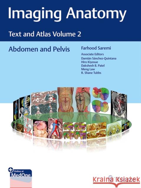 Imaging Anatomy: Text and Atlas Volume 2: Abdomen and Pelvis Saremi, Farhood 9781626239821 Thieme, Stuttgart