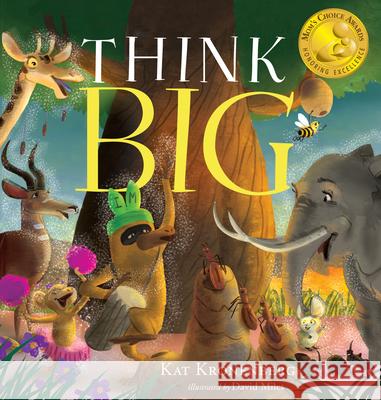Think Big Kat Kronenberg 9781626347106