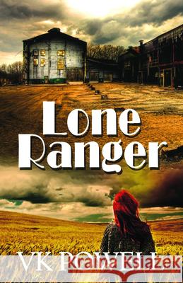 Lone Ranger Vk Powell 9781626397675 Bold Strokes Books