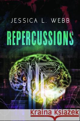 Repercussions Jessica Webb 9781626399259 Bold Strokes Books