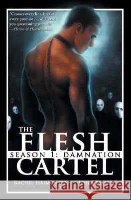 The Flesh Cartel, Season 1: Damnation Haimowitz, Rachel 9781626490642 Riptide Publishing