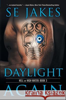 Daylight Again Se Jakes 9781626491410 Riptide Publishing